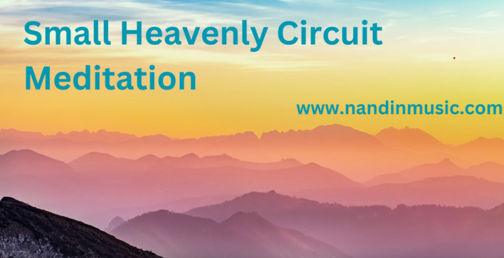 Small Heavenly Circuit Meditation