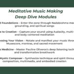 Meditative Music Making Deep Dive Modules